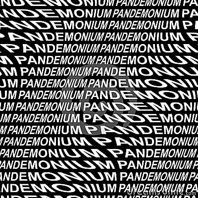 PANDEMONIUM word warped, distorted, repeated, and arranged into seamless pattern background Cartoon Illustration