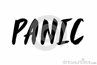 Panic lettering text isolated on white background. Vector Hand writing brush illustration. Mental health protection Vector Illustration