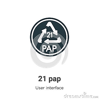 21 pap vector icon on white background. Flat vector 21 pap icon symbol sign from modern user interface collection for mobile Vector Illustration