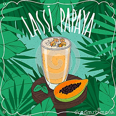 Papaya Indian drink Lassi with fresh juice Vector Illustration
