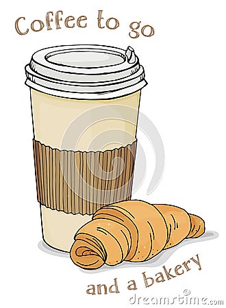 Paper Cup with a lid with hot coffee to take away and a fresh croissant. Vector illustration on white background. Vector Illustration