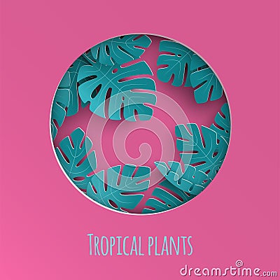 Paper cut out round frame with abstract summer background with paper cut tropical leaves, exotic floral design for banner, flyer Vector Illustration