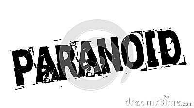 Paranoid black stamp Vector Illustration