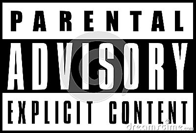 Parental advisory, explicit content, warning sign Stock Photo