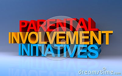 parental involvement initiatives on blue Stock Photo