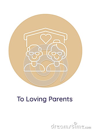 Parents appreciation postcard with linear glyph icon Vector Illustration