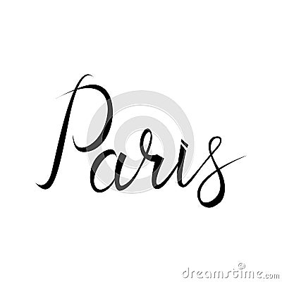 Paris. Ink hand lettering. Modern brush calligraphy. Vector Illustration