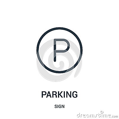 parking icon vector from sign collection. Thin line parking outline icon vector illustration Vector Illustration