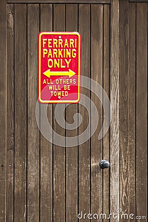 Parking sign do not park Ferrari only Editorial Stock Photo
