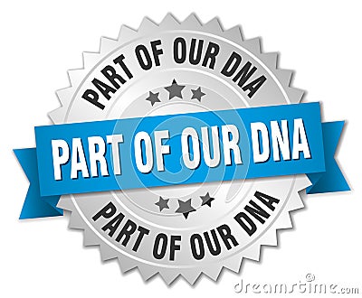 Part of our dna badge Vector Illustration