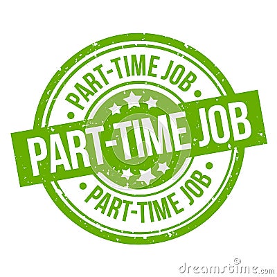 Part-time job round green grunge stamp badge Stock Photo