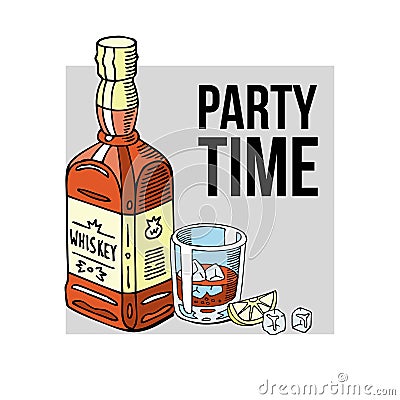 Party time banner vector illustration. Bottle of alcohol drink with label and glass of whiskey with ice cubes and slice Vector Illustration