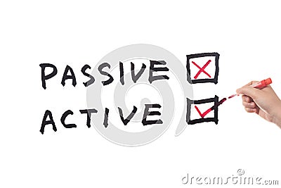 Passive or Active Stock Photo