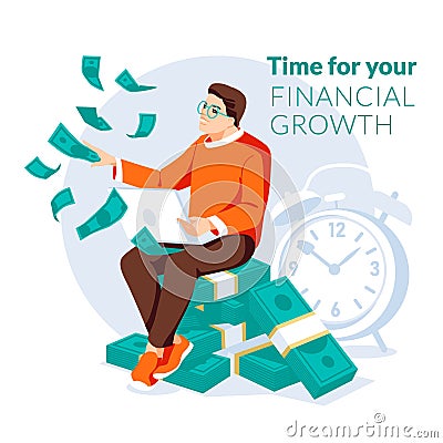 Passive income concept. Time for financial growth. Man with laptop sitting on the packs of dollars. Clock on the background. Vector Illustration