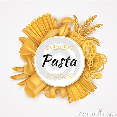 Pasta background. Realistic Italian cuisine dry macaroni types, raw wheat food and flour products. Vector 3D organic Vector Illustration