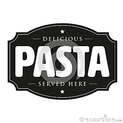 Pasta vintage sign retro Vector Illustration