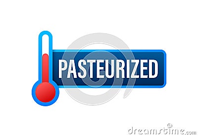 Pasteurized vector icon set isolated on white background. Pasteurized for packaging design Vector Illustration