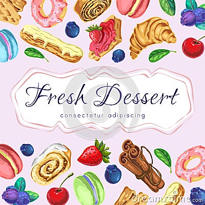 Pastries label, background template with fresh desserts illustration and lettering. bakery, confectionery banner, frame Cartoon Illustration