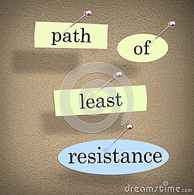 Path of Least Resistance Words Saying Quote Bulletin Board Stock Photo