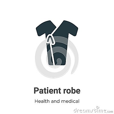Patient robe vector icon on white background. Flat vector patient robe icon symbol sign from modern health and medical collection Vector Illustration