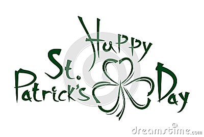 Patricks Day vintage handwritten lettering. Congratulations to the St. Patricks Day Vector Illustration