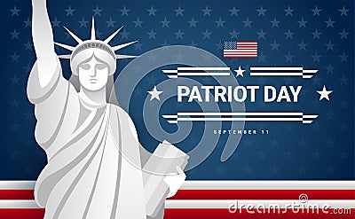 Patriot Day banner design - USA flag, text Patriot Day September 11 Vector Illustration