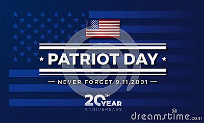 Patriot Day 9 11 illustration for 20 years anniversary since September 11, 2001 Vector Illustration