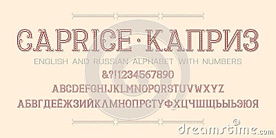 Patterned English and Russian alphabet witn numbers. Retro display font. Title in English and Russian - Caprice Vector Illustration