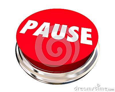 Pause Take Break Rest Recess Round Button Stock Photo