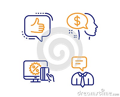 Pay, Online shopping and Like icons set. Support service sign. Beggar, Black friday, Thumbs up. Human talking. Vector Vector Illustration
