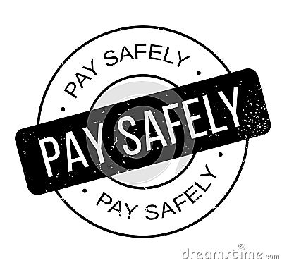 Pay Safely rubber stamp Vector Illustration