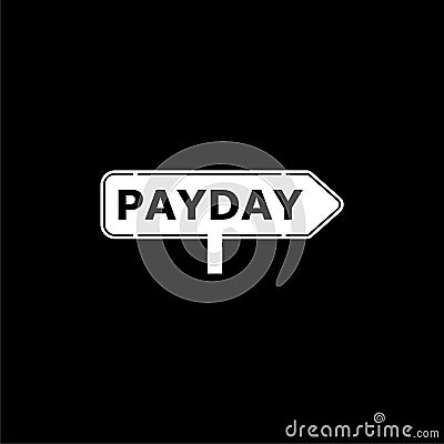 PAYDAY Announcement, Flat icon or logo Illustration on dark background Stock Photo