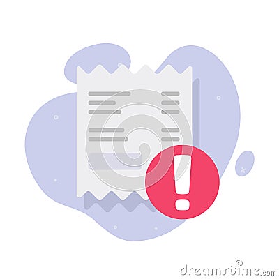 Payment bill late due expired notice icon vector or pay fraud reminder notification warning alert graphic, receipt with past Vector Illustration