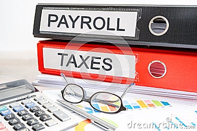 Payroll taxes. Binder data finance report business with graph analysis in office Stock Photo