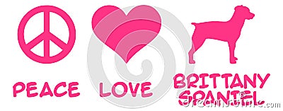 Peace, Love, Brittany Spaniel Vector Illustration
