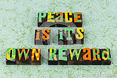 Peace reward reduce stress enjoy freedom love neighbor Stock Photo