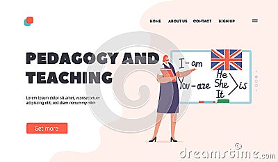 Pedagogy, Teaching and Education Landing Page Template. English Language Teacher Stand at Blackboard with Textbook Vector Illustration