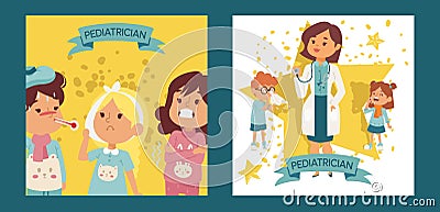 Pediatrician female doctor with ill children set of posters, cards vector illustration. Otorhinolaringologist physician Vector Illustration