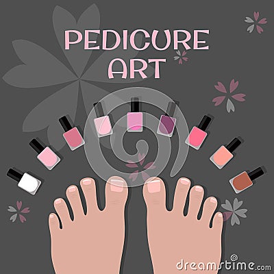 Pedicure art. Image toes and nail polish Vector Illustration