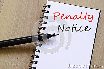 Penalty notice write on notebook Stock Photo