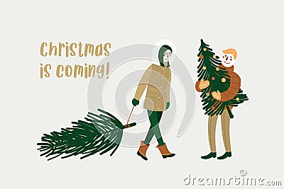 People carrying christmas tree. Happy people. Preparing for holidays. Greeting card. Vector illustration Vector Illustration