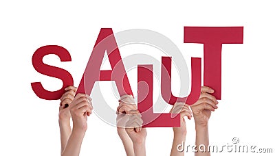 People Holding French Word Salut Means Hello Stock Photo