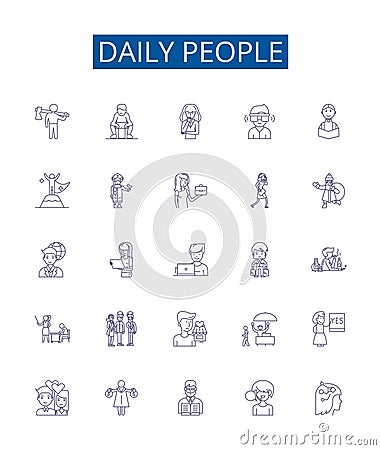 Daily people line icons signs set. Design collection of Dailypeople, Individuals, Populace, Residents, Commuters, Crowd Vector Illustration