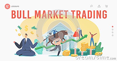 People Trading on Bull Stock Market Landing Page Template. Brokers or Traders Analyse Global Fond and Finance News Vector Illustration