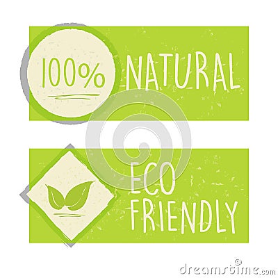 100 percent natural and eco friendly with leaf sign in green ban Stock Photo