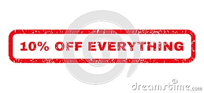 10 Percent Off Everything Rubber Stamp Vector Illustration