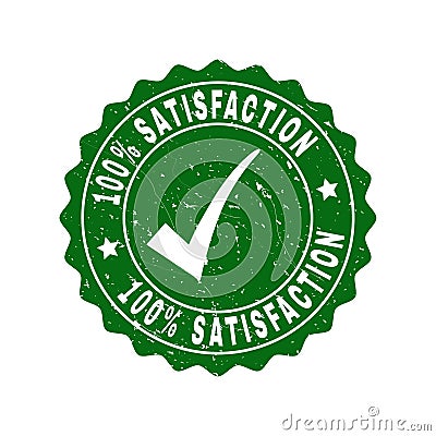 100 percents Satisfaction Scratched Stamp with Tick Vector Illustration