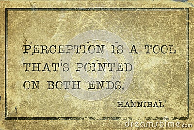 Perception is Hannibal quote Stock Photo