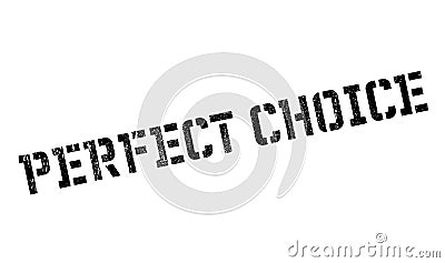 Perfect Choice rubber stamp Stock Photo