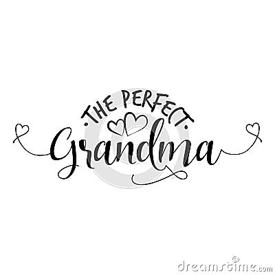 The perfect Grandma. Vector Illustration